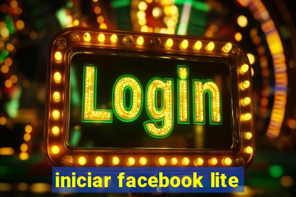 iniciar facebook lite